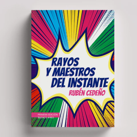 Rayos y Maestros del Instante