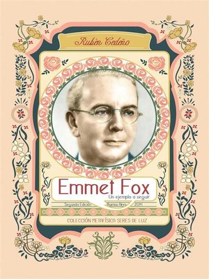 Emmet Fox, un ejemplo a seguir
