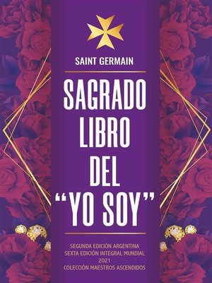 Sagrado Libro del YO SOY / Tomo III